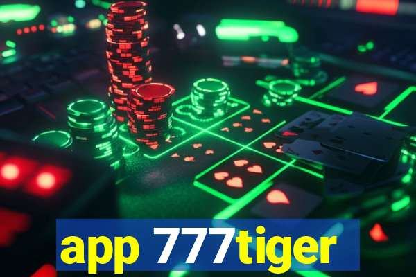 app 777tiger